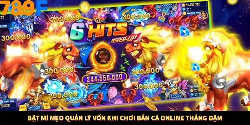 Bật mí mẹo quản lý vốn khi chơi bắn cá online thắng đậm