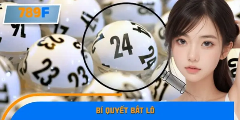 Bật Mí Những Bí Quyết Bắt Lô Từ Giấc Mơ Phổ Biến Tại 789F