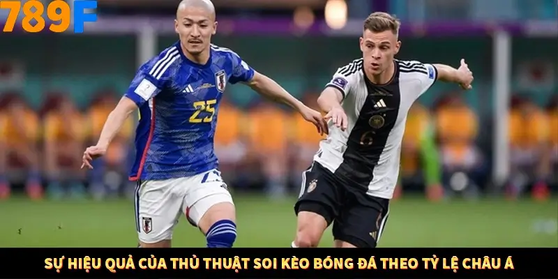 Sự hiệu quả của thủ thuật soi kèo bóng đá theo tỷ lệ châu Á
