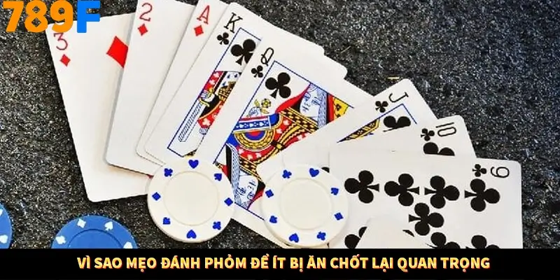 Vì sao mẹo đánh phỏm để ít bị ăn chốt lại quan trọng Vì sao mẹo đánh phỏm để ít bị ăn chốt lại quan trọng