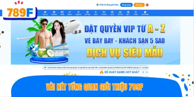 Vài nét tổng quan giới thiệu 789F Vài nét tổng quan giới thiệu 789F